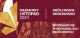 Darmowy Listopad w Zamku Królewskim w Warszawie– wyjątkowe atrakcje!